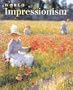 World Impressionism (Abradale Books)