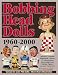 Book Bobbing Head Dolls: 1960-2000