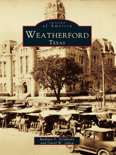Weatherford, Texas (Images of America)