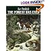The Forest Has Eyes