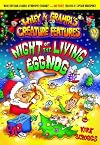 Night Of The Living Eggnog (Wiley & Grampa's Creature Features)
