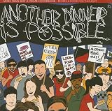 Another Dinner Is Possible: More than Just a Vegan Cookbook (Active Teapot Productions) Isy, Mike