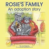 Rosies Family; An adoption story