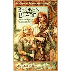 Broken Blade (The Rune Blade Trilogy, Book 3) by Ann Marston