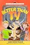 Better than TV (First Choice Chapter Book)