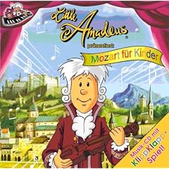 Little Amadeus pr�sentiert: Mozart f�r Kinder