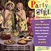 The Party Girl Cookbook