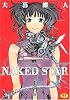 NAKED STAR (ホットミルクコミックス)