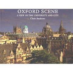 Oxford Scene: A View of the University and City