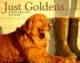 Just Goldens (Just Pets)