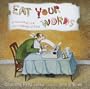 Eat Your Words: A Fascinating Look at the Language of Food