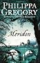 Meridon (The Wideacre Trilogy: Book 3)