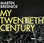 My Twentieth Century