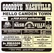 Goodbye Nashville,Hello Camden