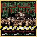 Live on St. Patrick's Day from Boston, MA at the Avalon Ballroom
