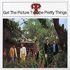Click here to buy Get the Picture? by  The Pretty Things .