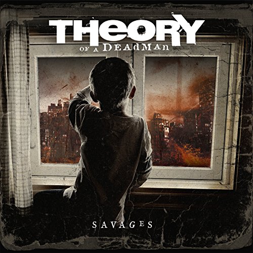 Theory Of A Deadman - Savages Lyrics - Zortam Music