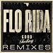 Good Feeling (Remixes)