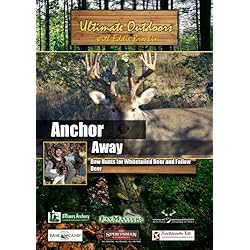 Ultimate Outdoors with Eddie Brochin Anchor Away  Bow Hunts for Whitetailed Deer and Fallow Deer