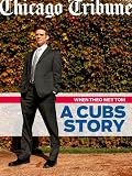 When Theo Met Tom: A Cubs Story