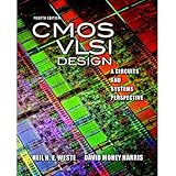CMOS VLSI Design: A Circuits and Systems Perspective (4th Edition)