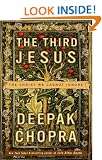 The Third Jesus: The Christ We Cannot Ignore