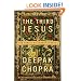 The Third Jesus: The Christ We Cannot Ignore