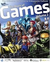 The Book of Games: v. 2: The Ultimate Reference on PC and Video Games (Book of Games: The Ultimate Reference on PC & Video Games)
