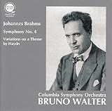 ブラームス : 交響曲 第4番 | ハイドンの主題による変奏曲 (Johannes Brahms : Symphony No.4 | Variations on a Theme by Haydn / Bruno Walter | Columbia Symphony Orchestra)