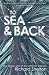 To Sea and Back: The Heroic Life of the Atlantic Salmon