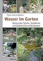 Naturnahe Teiche, Bachläufe und Badestel...