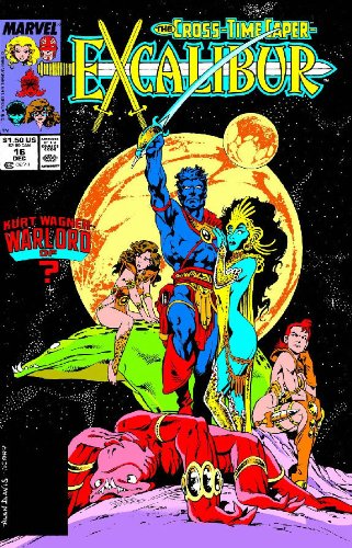 X-Men: Excalibur Classic, Vol. 3 - Cross Time Caper, Book 1 (v. 3, Bk. 1)