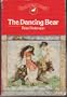 The Dancing Bear (Yearling Classics)