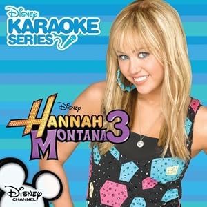Disney's Karaoke Series: Hannah Montana, Vol. 3