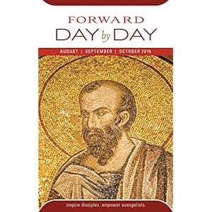 Forward Day by Day: August, September, October 2016