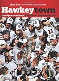 Hawkeytown: Chicago Blackhawks' Run for The 2010 Stanley Cup