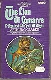 The lion of Comarre ; and, Against the fall of night