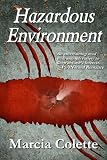 Hazardous Environment, a Paranormal Romance