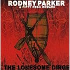 The Lonesome Dirge by Rodney Parker