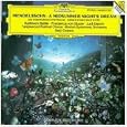 Mendelssohn: A Midsummer Night's Dream