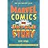Marvel Comics: The Untold Story (P.S.)