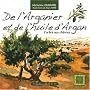 De l'Arganier et de l'huile d'Argan : L'arbre aux ch�vres