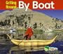 Getting Around by Boat (Acorn: Getting Around) (Acorn: Getting Around)