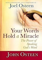 Your Words Hold a Miracle: The Power of Speaking God's Word