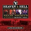 Neon Nights: 30 Years of Heaven & Hell - Live at Wacken Neon Nights: 30 Years of Heaven & Hell - Live at Wacken