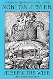 Alberic the Wise and Other Journeys