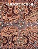 Clifford Possum Tjapaltjarri
