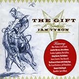 The Gift: a Tribute to Ian Tyson