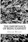 The Importance of Being Earnest