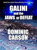 Galini and the Jaws of Defeat (The Simon Bentley Adventures)